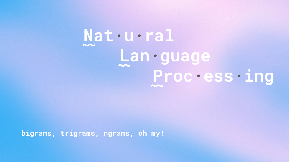 Natural Language Processing